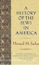 A History Of The Jews In America